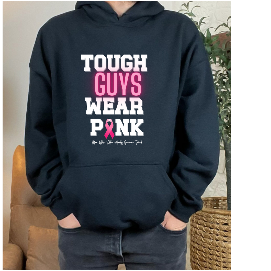 Tough Guys Wear Pink